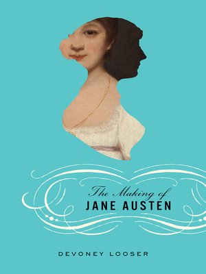 cover image of The Making of Jane Austen